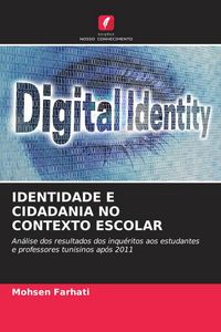 Produktbild: Identidade E Cidadania No Contexto Escolar