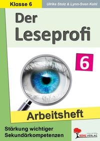 Produktbild: Der Leseprofi / Arbeitsheft - Fit durch Lesetraining / Klasse 6