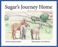 Produktbild: Sugar's Journey Home- Second Edition