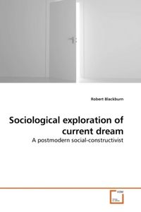 Produktbild: Blackburn, R: Sociological exploration of current dream