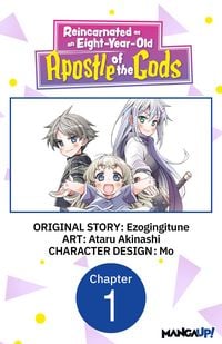 Produktbild: Reincarnated as an Eight-Year-Old Apostle of the Gods #001