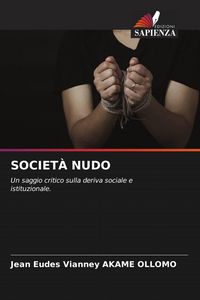 Produktbild: Societ&agrave; Nudo