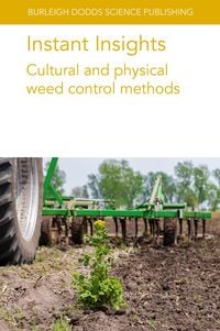 Produktbild: Instant Insights: Cultural and physical weed control methods
