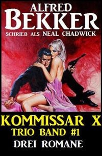 Produktbild: Kommissar X Trio Band 1 - Drei Romane
