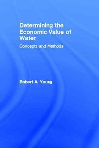 Produktbild: Determining the Economic Value of Water: Concepts and Methods