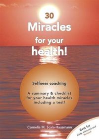 Produktbild: 30 Miracles of Your Health