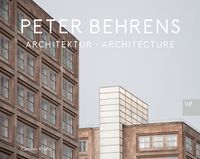 Bild vom Artikel Peter Behrens Architektur vom Autor Carsten Krohn