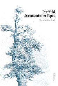 Produktbild: Der Wald als romantischer Topos