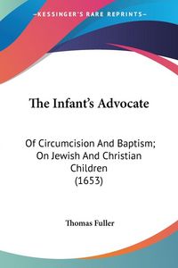 Produktbild: The Infant's Advocate