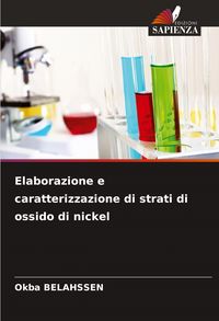 Produktbild: Elaborazione e caratterizzazione di strati di ossido di nickel