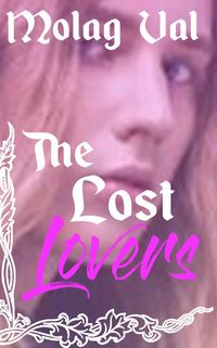 Produktbild: The Lost Lovers (Orcs And Elves, #3)