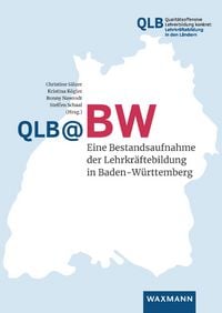 Produktbild: QLB@BW &ndash; Eine Bestandsaufnahme der Lehrkr&auml;ftebildung in Baden-W&uuml;rttemberg