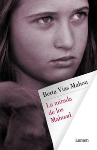 Produktbild: La mirada de los mahuad