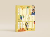 Produktbild: S&uuml;dtirol &ndash; Menschen, Berge, T&auml;ler