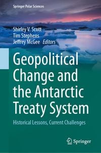 Produktbild: Geopolitical Change and the Antarctic Treaty System