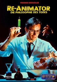 Produktbild: Re-Animator - Die Philosophie des Todes (Movies To-Go by MovieCon)