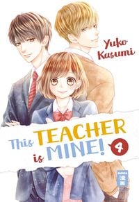 Bild vom Artikel This Teacher is Mine! 04 vom Autor Yuko Kasumi