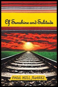 Produktbild: Of Sunshine and Solitude