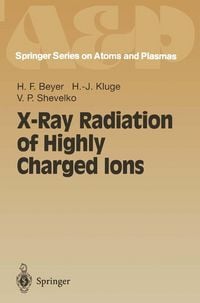 Produktbild: X-Ray Radiation of Highly Charged Ions