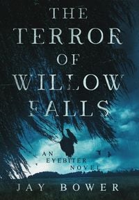 Produktbild: The Terror of Willow Falls