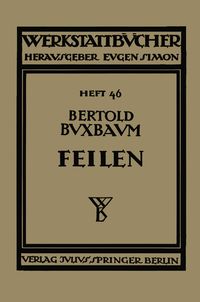 Bild vom Artikel Feilen vom Autor Bertold Buxbaum