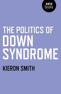 Produktbild: The Politics of Down Syndrome