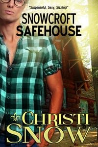 Produktbild: Snowcroft Safehouse (Men of Snowcroft, #2)