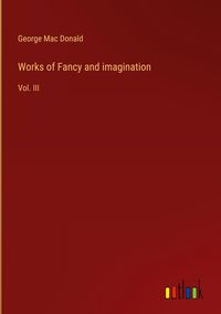 Produktbild: Works of Fancy and imagination