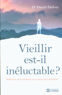 Produktbild: Vieillir est-il in&eacute;luctable ?