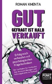 Produktbild: Gut gefragt ist halb verkauft