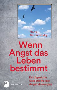 Produktbild: Wenn Angst das Leben bestimmt