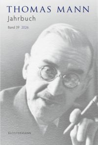 Produktbild: Thomas Mann Jahrbuch Band 39 (2026)