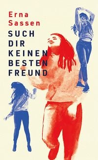 Produktbild: Such dir keinen besten Freund