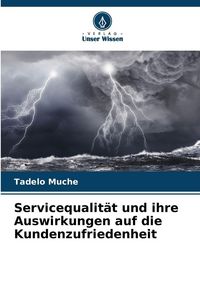 Produktbild: Servicequalit&auml;t und ihre Auswirkungen auf die Kundenzufriedenheit