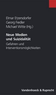 Produktbild: Neue Medien und Suizidalit&auml;t