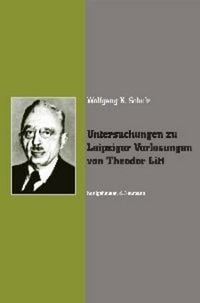 Produktbild: Untersuchungen zu Leipziger Vorlesungen von Theodor Litt