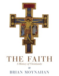 Produktbild: Moynahan, B: The Faith