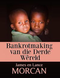 Produktbild: Bankrotmaking van die Derde Wereld