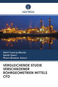 Produktbild: Vergleichende Studie Verschiedener Rohrgeometrien Mittels Cfd