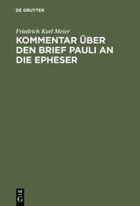 Produktbild: Kommentar &uuml;ber den Brief Pauli an die Epheser
