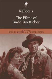 Produktbild: ReFocus: The Films of Budd Boetticher