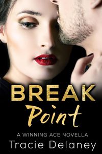 Produktbild: Break Point (A WINNING ACE NOVEL, #5)