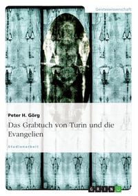 Produktbild: Das Grabtuch von Turin und die Evangelien