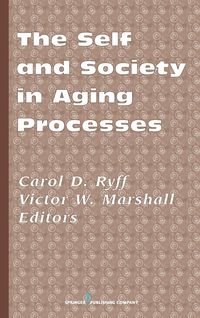 Produktbild: The Self and Society in Aging Processes