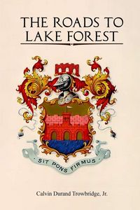 Produktbild: The Roads To Lake Forest