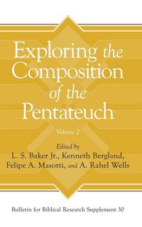 Produktbild: Exploring the Composition of the Pentateuch, Volume 2