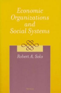 Produktbild: Solo, R: Economic Organizations and Social Systems