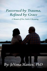 Produktbild: Patterned by Trauma Refined by Grace