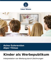Produktbild: Kinder als Werbepublikum