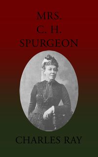Produktbild: Mrs. C. H. Spurgeon
